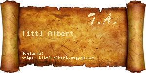Tittl Albert névjegykártya